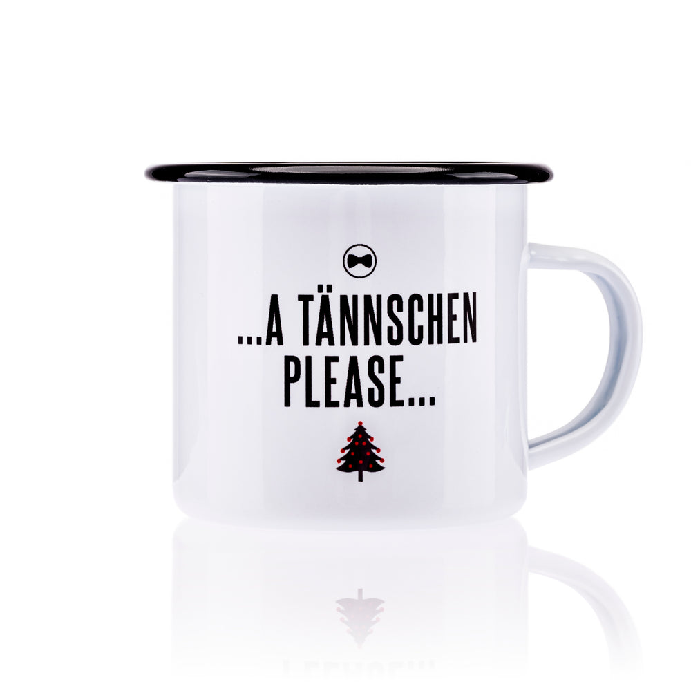 Tasse - „A Tännschen Please“