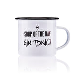 Tasse - „Soup of the Day - Gin Tonic“